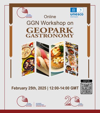 Global Geoparks Network Online Workshop  UNESCO Global Geoparks and Gastronomy