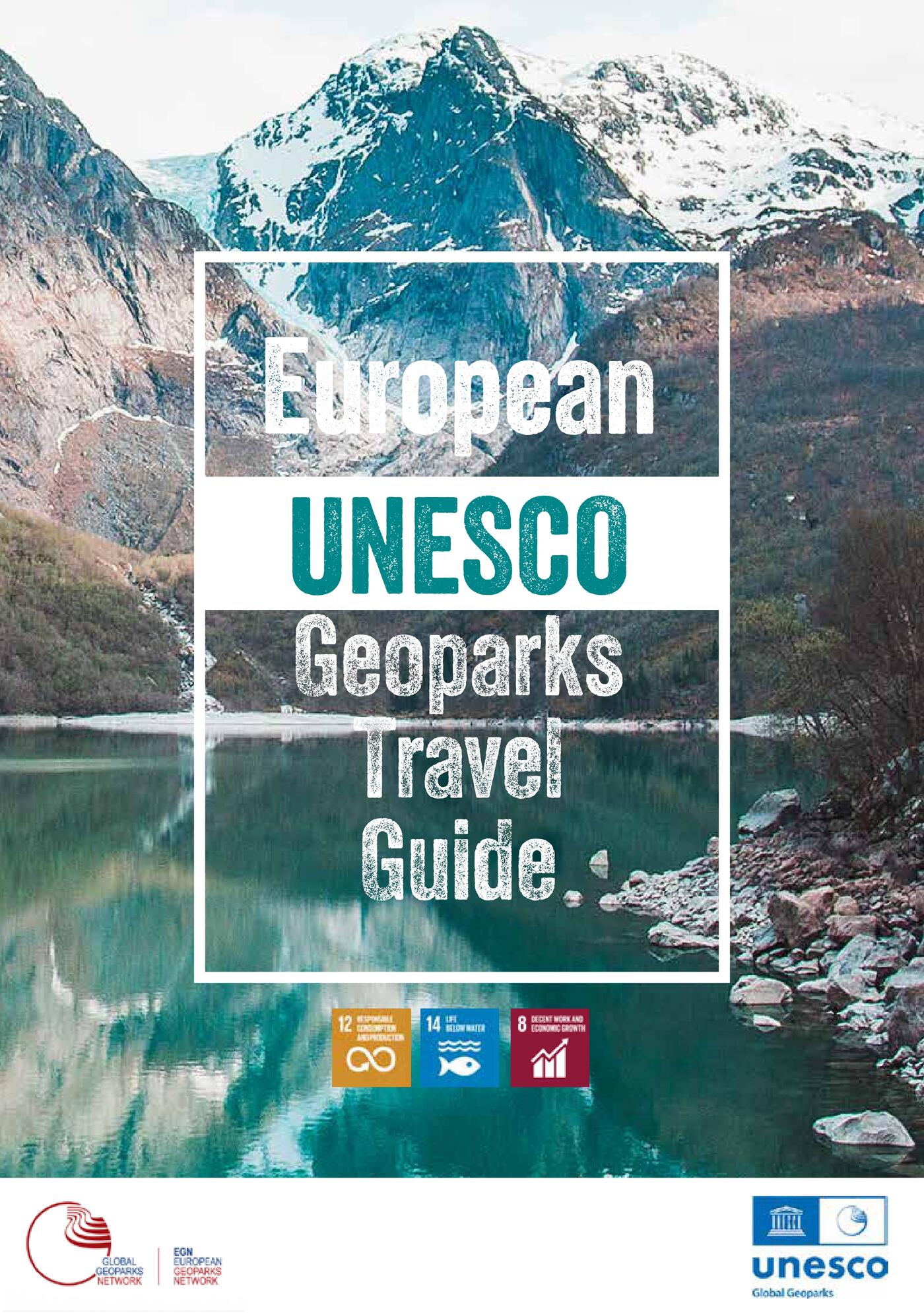 ΕUROPEAN UNESCO GLOBAL GEOPARKS Travel Guide